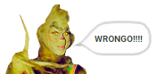 :GrinchSaysWrong: